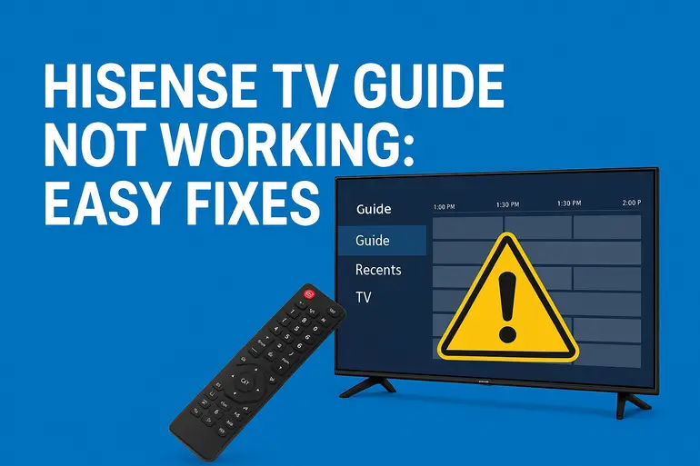 Hisense TV Guide Not Working