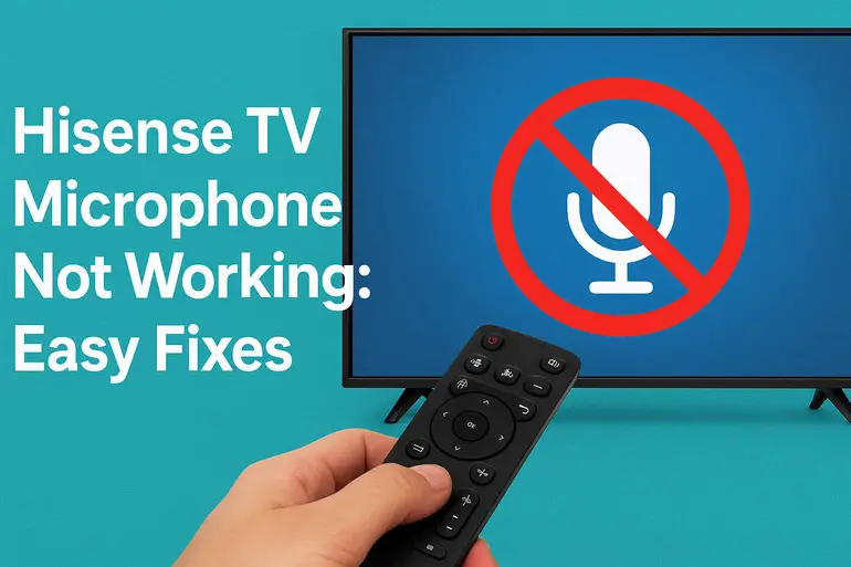 Hisense TV Microphone Not Working