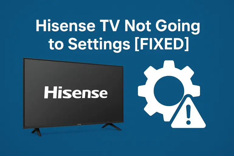 Hisense TV Not Going to Settings