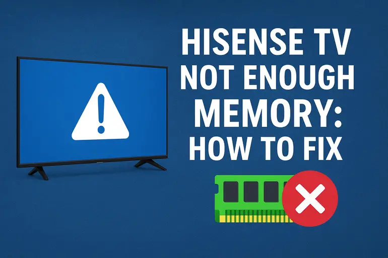 Hisense TV not enough memory