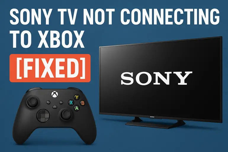 Sony TV Not Connecting to Xbox